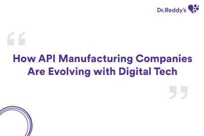 How API Manufacturing Companies Are Evolving with Digital Tech